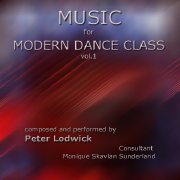 Music for Modern Dance Class, Vol 1 by Peter Lodwick